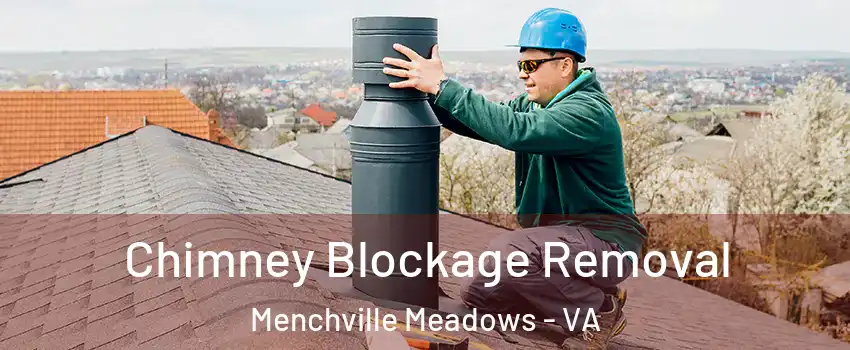 Chimney Blockage Removal Menchville Meadows - VA