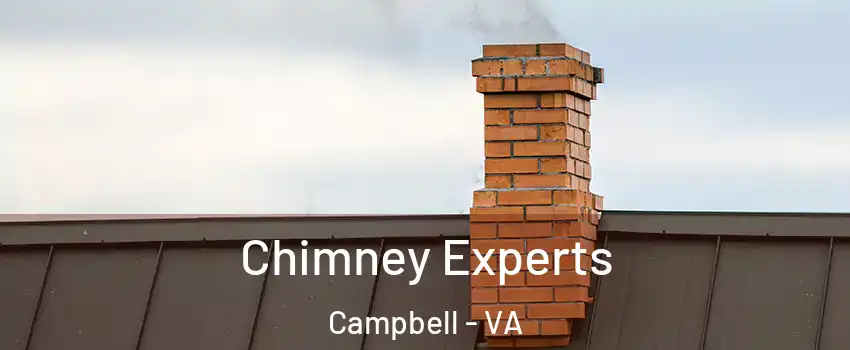 Chimney Experts Campbell - VA