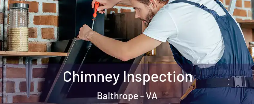 Chimney Inspection Balthrope - VA