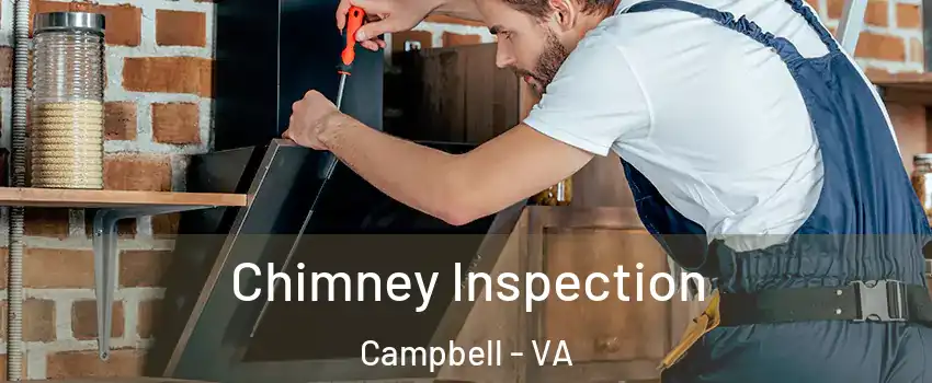 Chimney Inspection Campbell - VA