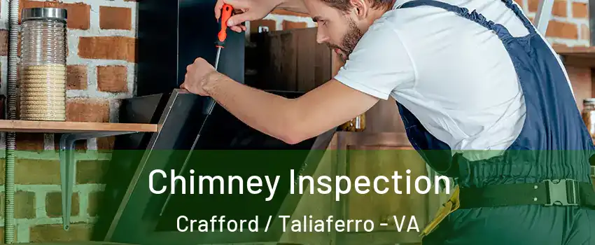 Chimney Inspection Crafford / Taliaferro - VA