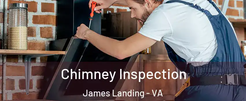 Chimney Inspection James Landing - VA