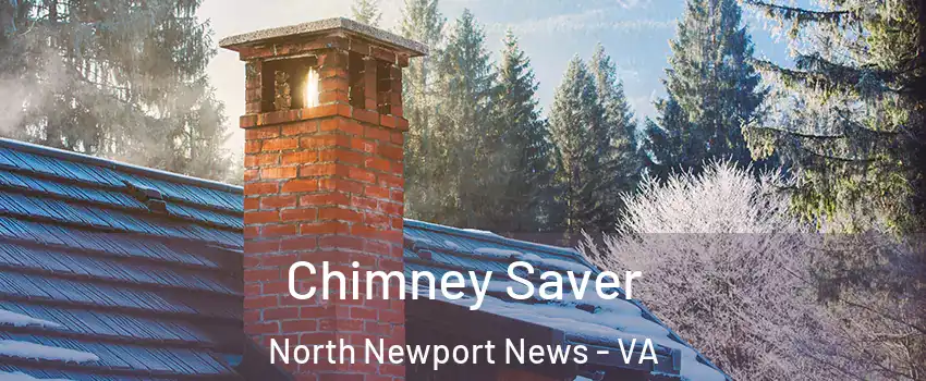 Chimney Saver North Newport News - VA