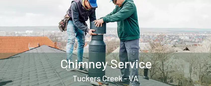 Chimney Service Tuckers Creek - VA