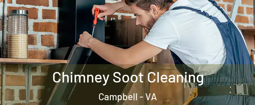 Chimney Soot Cleaning Campbell - VA