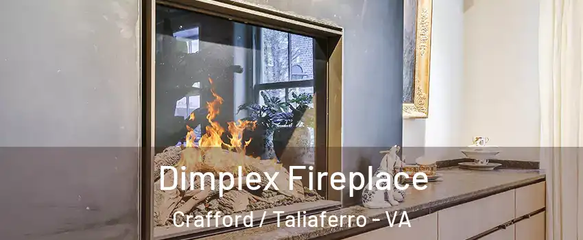 Dimplex Fireplace Crafford / Taliaferro - VA