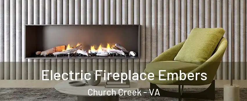 Electric Fireplace Embers Church Creek - VA