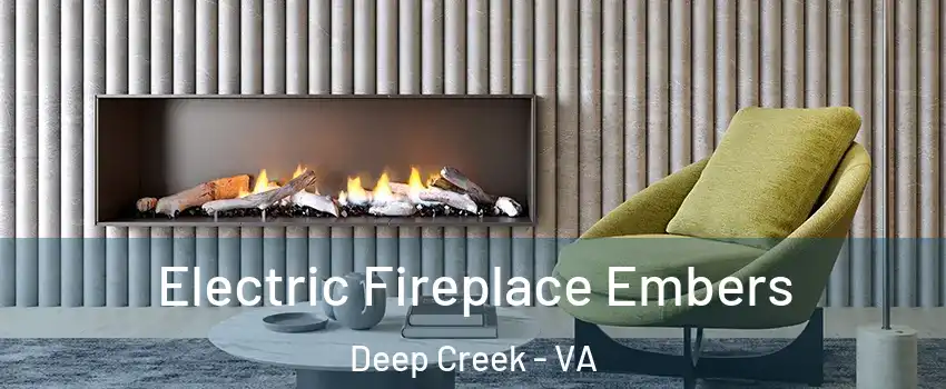 Electric Fireplace Embers Deep Creek - VA