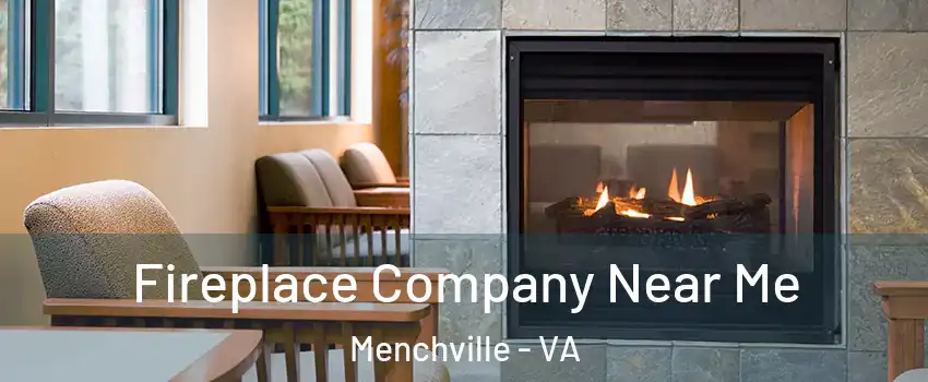 Fireplace Company Near Me Menchville - VA