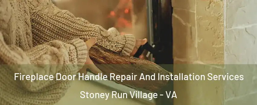 Fireplace Door Handle Repair And Installation Services Stoney Run Village - VA