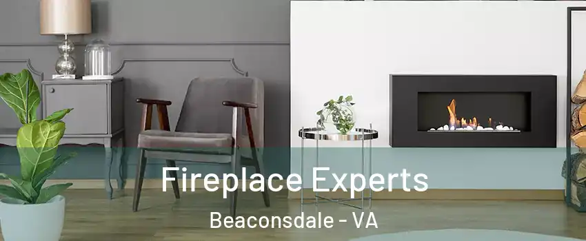 Fireplace Experts Beaconsdale - VA