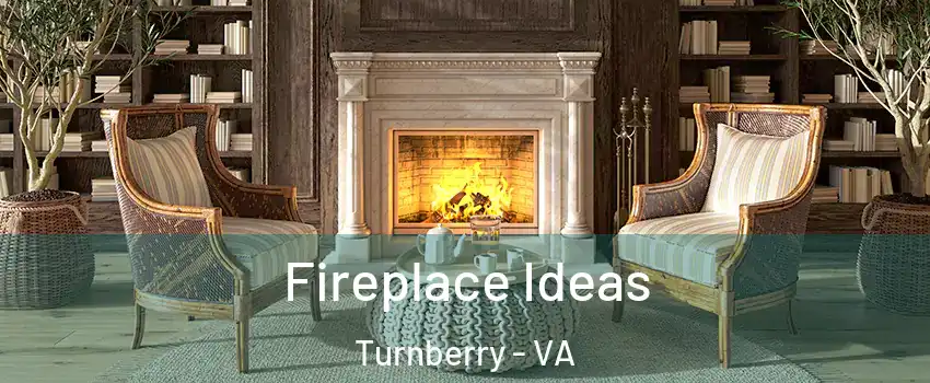 Fireplace Ideas Turnberry - VA