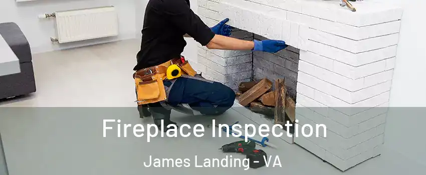 Fireplace Inspection James Landing - VA