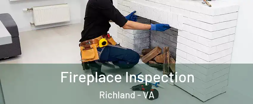 Fireplace Inspection Richland - VA