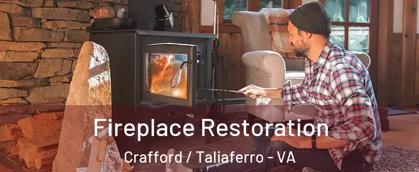 Fireplace Restoration Crafford / Taliaferro - VA