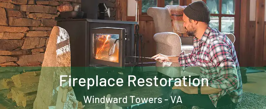 Fireplace Restoration Windward Towers - VA