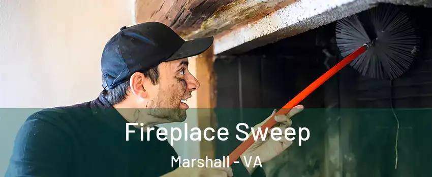 Fireplace Sweep Marshall - VA