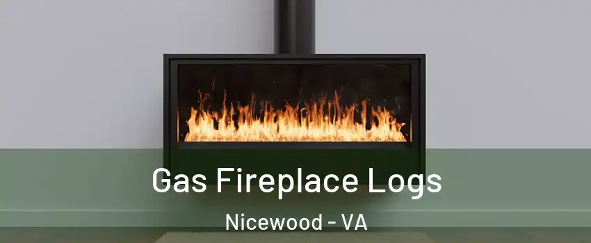 Gas Fireplace Logs Nicewood - VA