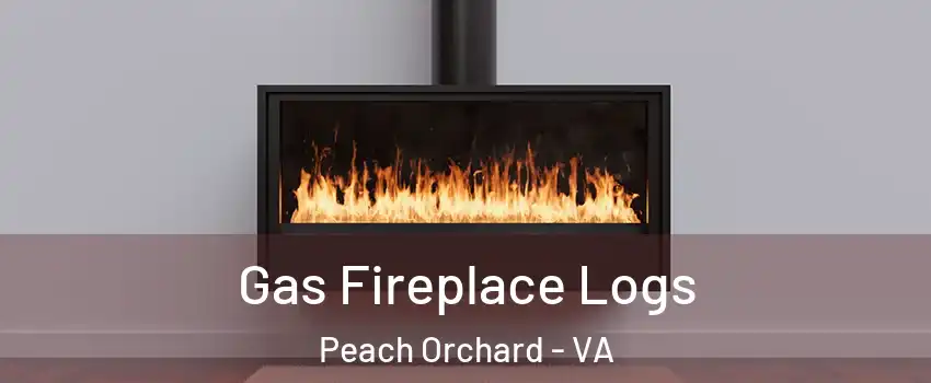 Gas Fireplace Logs Peach Orchard - VA