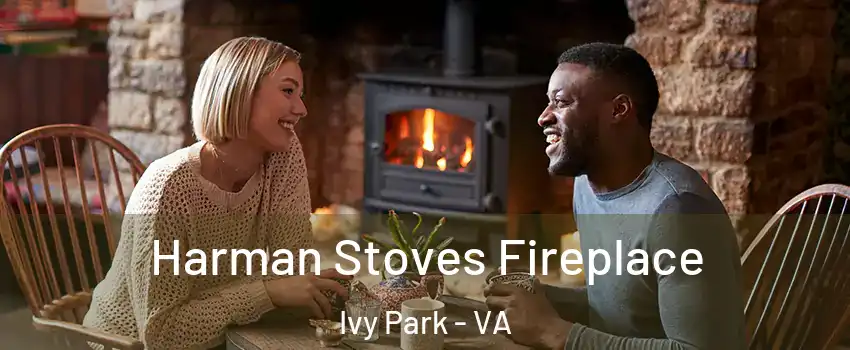 Harman Stoves Fireplace Ivy Park - VA