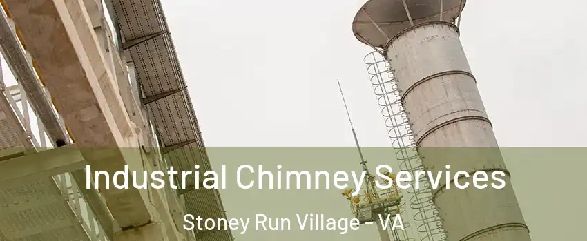 Industrial Chimney Services Stoney Run Village - VA