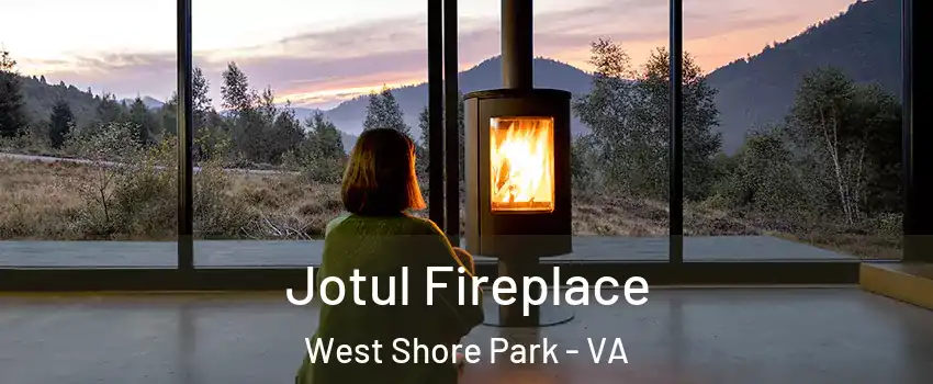 Jotul Fireplace West Shore Park - VA