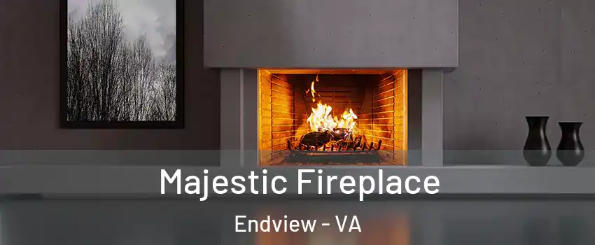 Majestic Fireplace Endview - VA