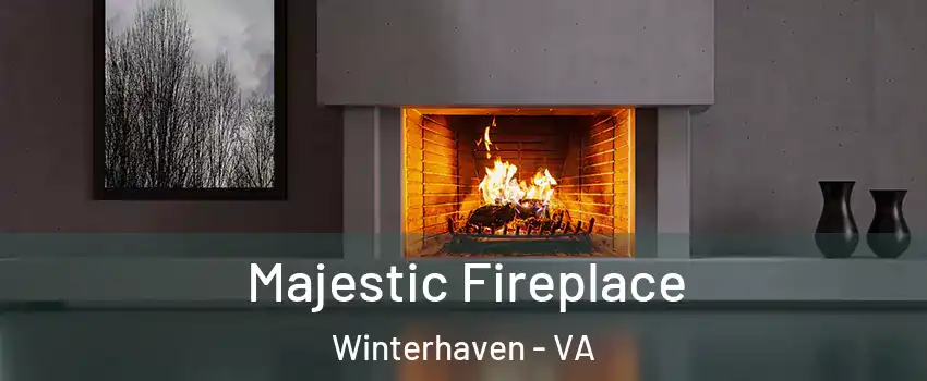 Majestic Fireplace Winterhaven - VA