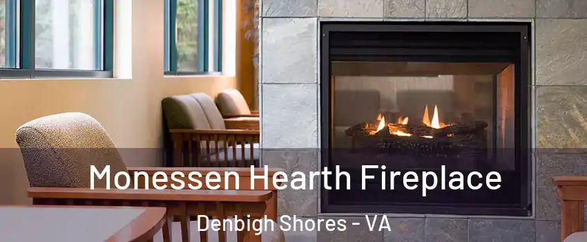 Monessen Hearth Fireplace Denbigh Shores - VA