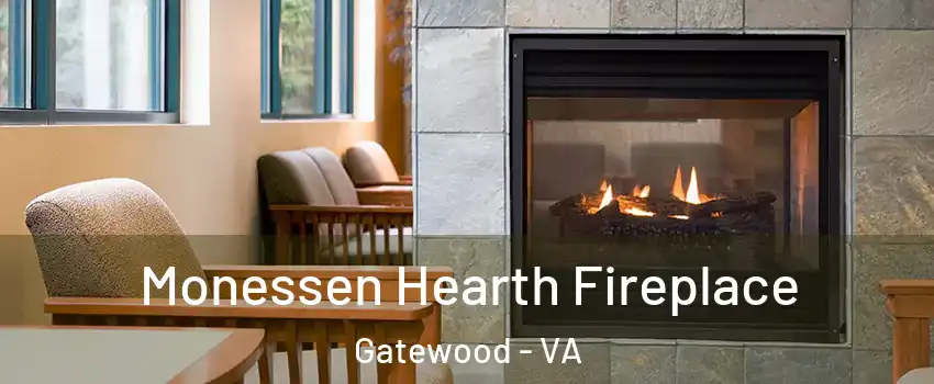 Monessen Hearth Fireplace Gatewood - VA