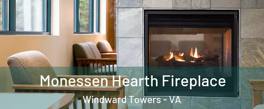 Monessen Hearth Fireplace Windward Towers - VA