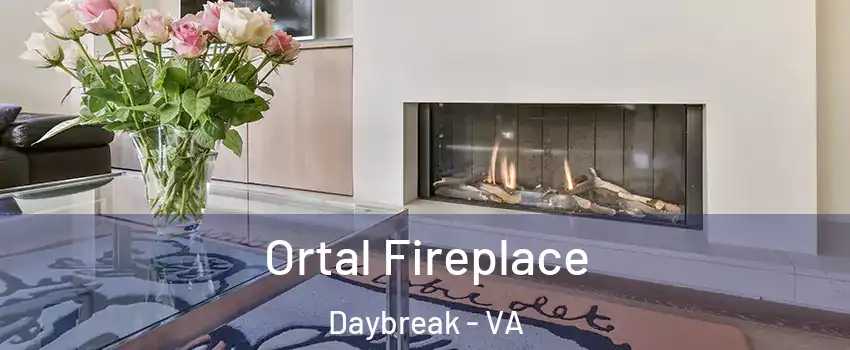 Ortal Fireplace Daybreak - VA