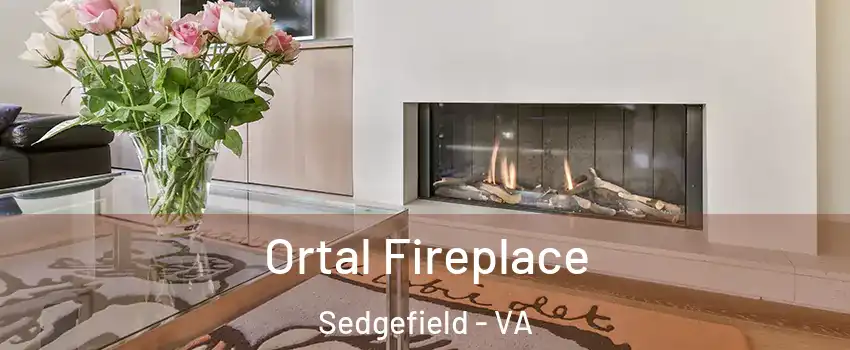 Ortal Fireplace Sedgefield - VA