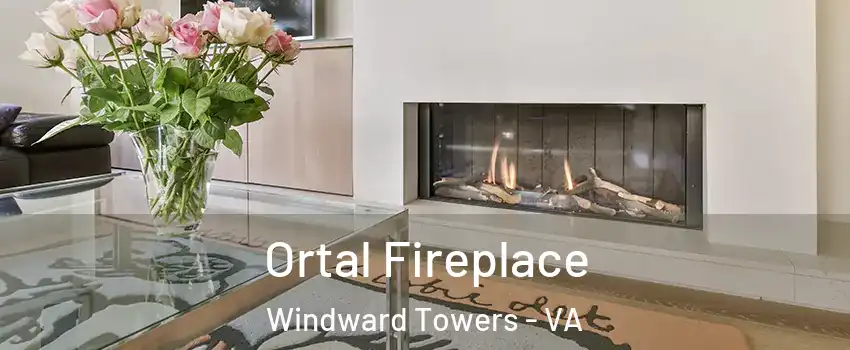 Ortal Fireplace Windward Towers - VA