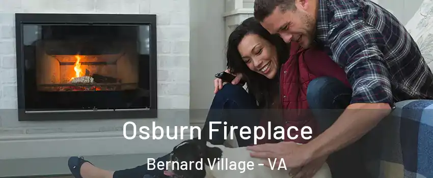 Osburn Fireplace Bernard Village - VA