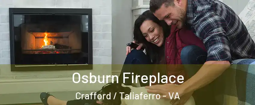 Osburn Fireplace Crafford / Taliaferro - VA