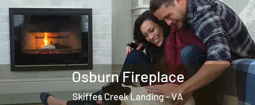 Osburn Fireplace Skiffes Creek Landing - VA