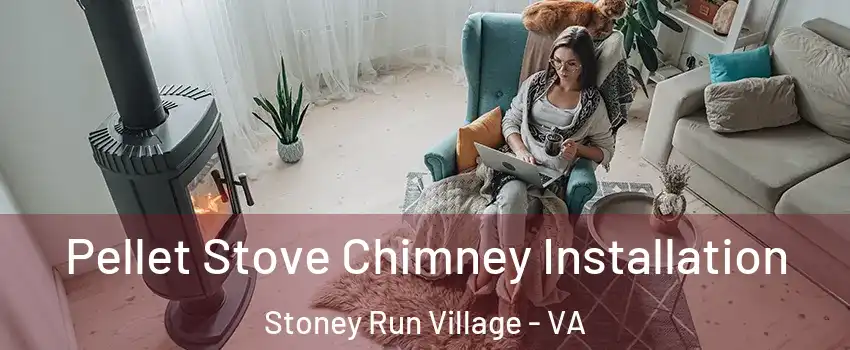 Pellet Stove Chimney Installation Stoney Run Village - VA