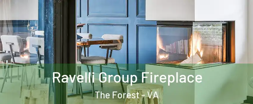 Ravelli Group Fireplace The Forest - VA