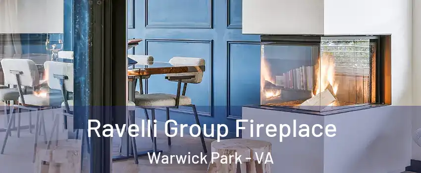 Ravelli Group Fireplace Warwick Park - VA