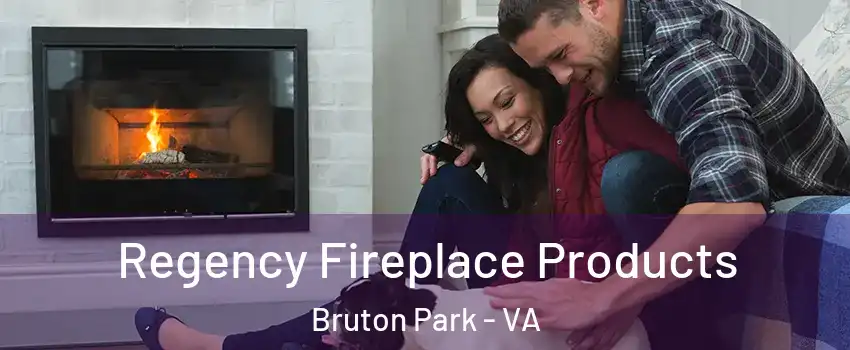 Regency Fireplace Products Bruton Park - VA