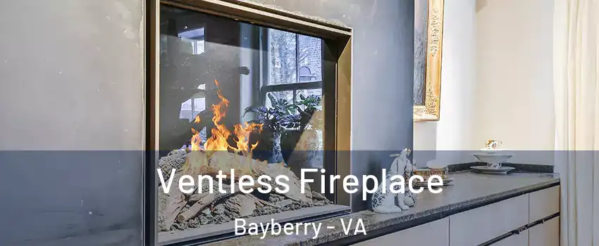 Ventless Fireplace Bayberry - VA