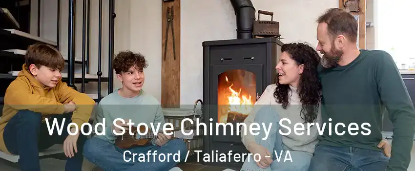 Wood Stove Chimney Services Crafford / Taliaferro - VA